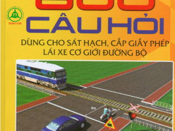 GIẢI ĐỀ 600 CÂU ÔTÔ B - C - D - E - F